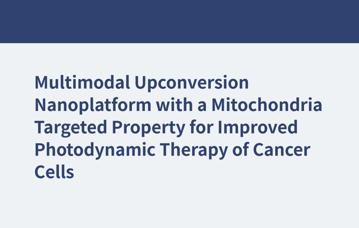 Multimodale Upconversion-Nanoplattform mit einer auf Mitochondrien gerichteten Eigenschaft für eine verbesserte photodynamische Therapie von Krebszellen