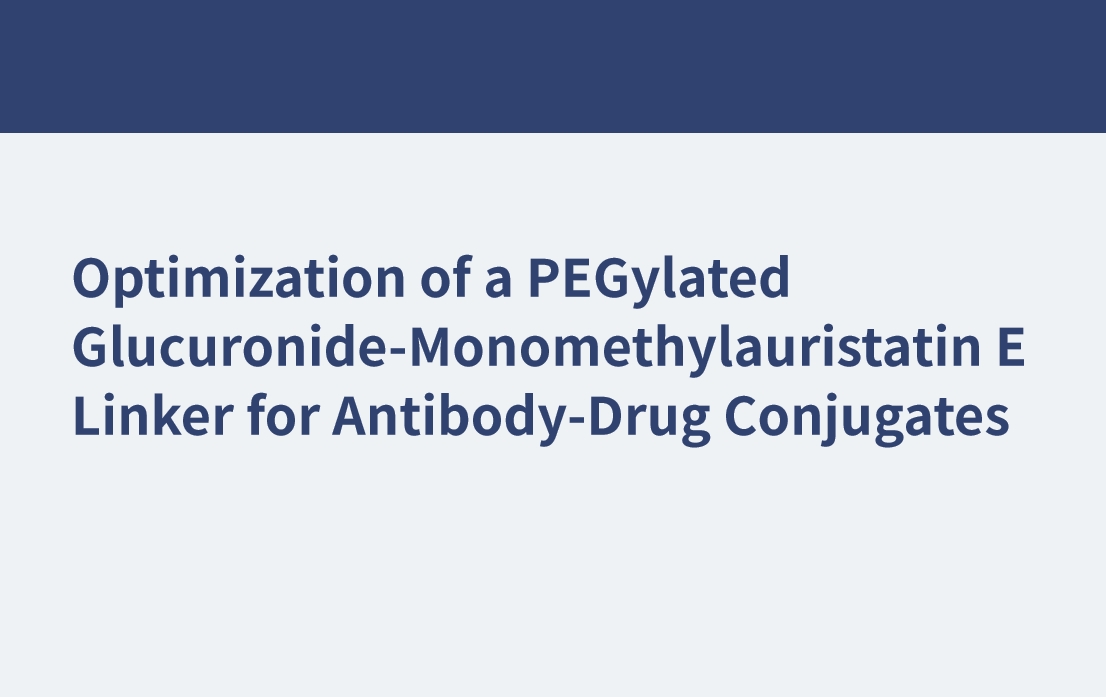 Optimierung eines PEGylierten Glucuronid-Monomethylauristatin-E-Linkers für Antikörper-Wirkstoff-Konjugate