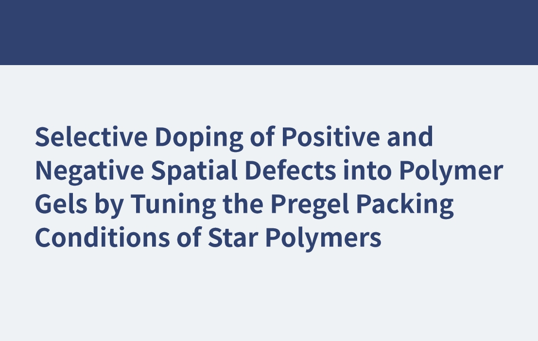 Selektive Dotierung von Polymergelen mit positiven und negativen räumlichen Defekten durch Feinabstimmung der Pregelpackungsbedingungen von Sternpolymeren