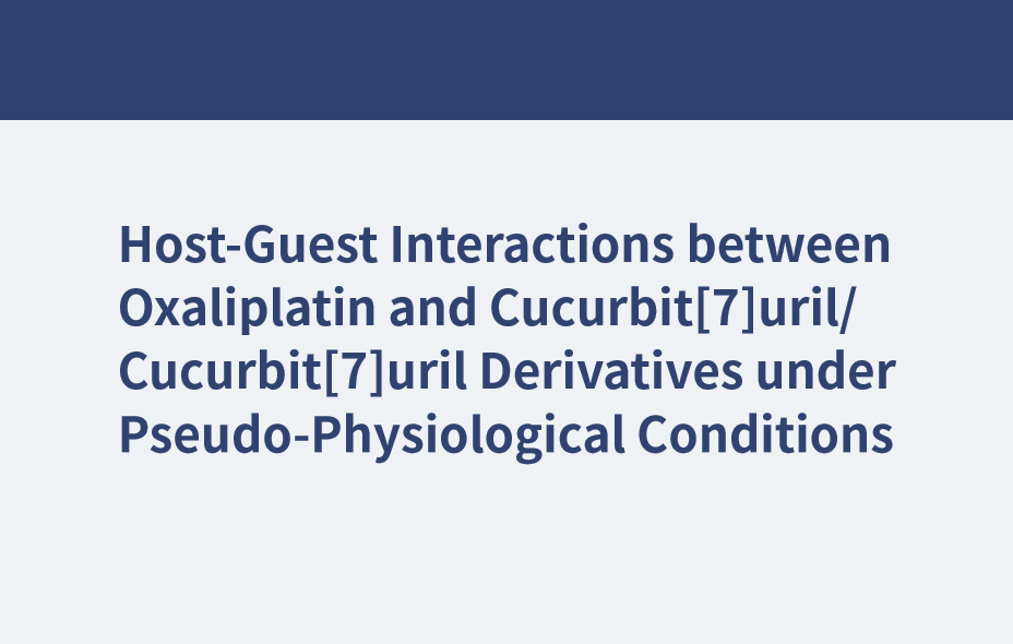 Wirt-Gast-Wechselwirkungen zwischen Oxaliplatin und Cucurbit[7]uril/Cucurbit[7]uril-Derivaten unter pseudophysiologischen Bedingungen