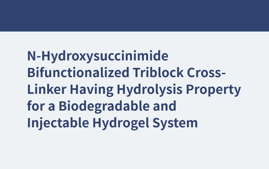 N-Hydroxysuccinimid-bifunktionalisierter Triblock-Vernetzer mit Hydrolyseeigenschaften für ein biologisch abbaubares und injizierbares Hydrogelsystem