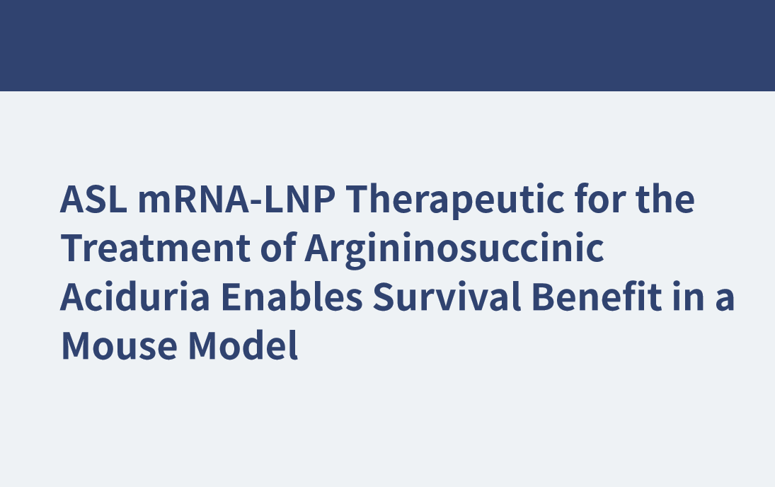 ASL-mRNA-LNP-Therapeutikum zur Behandlung von Argininosuccinatazidurie ermöglicht Überlebensvorteil in einem Mausmodell
